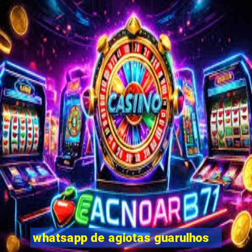 whatsapp de agiotas guarulhos